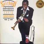 Satchmo – A Musical Autobiography Narrated And Performed By “Louis Armstrong” Volume 2