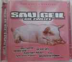 Sau Geil – Die Zweite