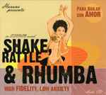Shake,Rattle & Rhumba