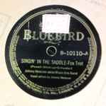 Singin’ In The Saddle / Let’s Stop The Clock