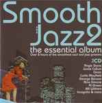 Smooth Jazz 2 The Essential Album