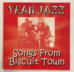 Songs From Biscuit Town