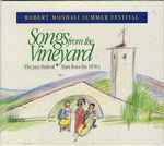 Songs From The Vineyard, Vol. 1: The Jazz Festival Stars From The 1970’s