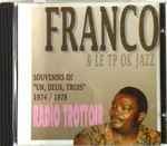 Souvenirs De “Un, Deux, Trois” 1974 / 1978 Radio Trottoir