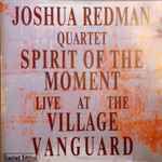 Spirit Of The Moment – Live At The Village Vanguard