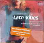 St. Moritz Vibes, Volume 3: Late Vibes