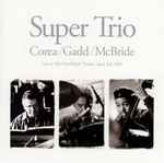 Super Trio (Live At The One World Theatre, April 3rd, 2005)