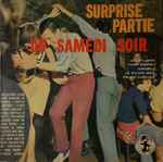 Surprise Partie Du Samedi Soir