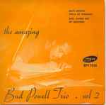 The Amazing Bud Powell Trio Vol. 2