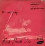 The Amazing Bud Powell Trio