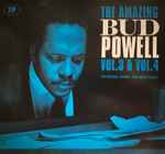 The Amazing Bud Powell, Vol. 3 & Vol. 4: Two Original Albums Plus Bonus Tracks