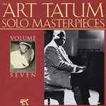 The Art Tatum Solo Masterpieces, Volume Seven
