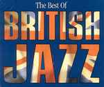 The Best Of British Jazz