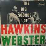The Big Sounds Of Coleman Hawkins And Ben Webster