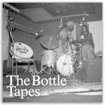 The Bottle Tapes: Selections From The Empty Bottle Jazz And Improvised Music Series 1996-2005