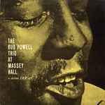 The Bud Powell Trio At Massey Hall