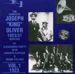 The Complete Joseph ”King” Oliver 1923/31 Heritage: Vol. 1 1923