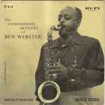 The Consummate Artistry Of Ben Webster