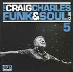 The Craig Charles Funk & Soul Club 5