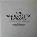 The Death Defying Unicorn