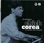 The Definitive Chick Corea on Stretch and Concord