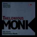 The Early Thelonious Monk