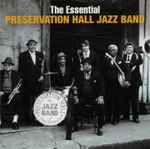 The Essential Preservation Hall Jazz Band