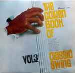The Golden Book Of Classic Swing Vol. 3