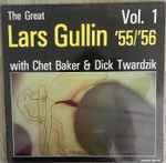 The Great Lars Gullin Vol. 1 ’55/’56