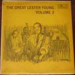 The Great Lester Young – Volume 2