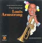 The Immortal Louis Armstrong