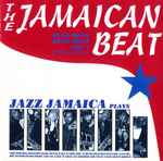 The Jamaican Beat (Blue Note Blue Beat Vol. 1)