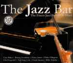 The Jazz Bar (The Finest Jazz Ballads & Blues)