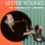 The “Kansas City” Sessions