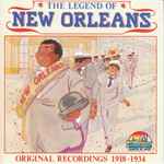 The Legend Of New Orleans (Original Recordings 1918-1934)