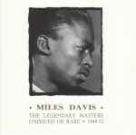 The Legendary Masters – Unissued Or Rare 1948-52