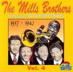 The Mills Brothers Featuring Louis Armstrong – Vol. 4 1937 – 1940