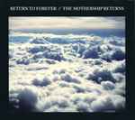 The Mothership Returns