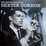 The Resurgence Of Dexter Gordon