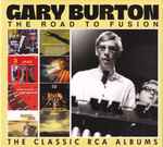 The Road To Fusion (The Classic RCA Albums)