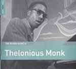 The Rough Guide To Thelonious Monk
