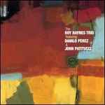 The Roy Haynes Trio Featuring Danilo Perez & John Patitucci