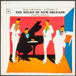 The Sound Of New Orleans (1917-1947)
