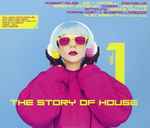 The Story Of House Vol.1