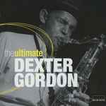 The Ultimate Dexter Gordon