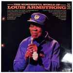 The Wonderful World Of Louis Armstrong