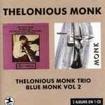 Thelonious Monk Trio / Blue Monk Vol. 2