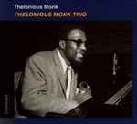Thelonious Monk Trio