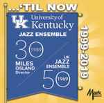 ...'Til Now 1999-2019