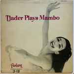 Tjader Plays Mambo